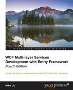 WCF Multi-layer Services Development with Entity Framework - Fourth Edition