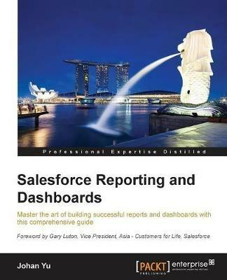 Salesforce Reporting and Dashboards - Johan Yu - cover