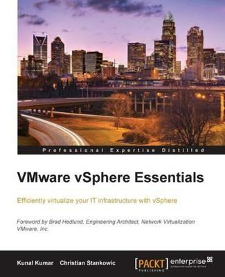 VMware vSphere Essentials - Kunal Kumar,Christian Stankowic - cover