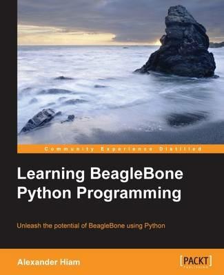 Learning BeagleBone Python Programming - Alexander Hiam - cover