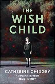 The Wish Child - Catherine Chidgey - cover