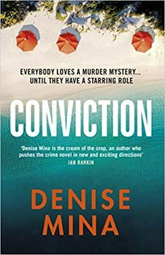Conviction: THE THRILLING NEW YORK TIMES BESTSELLER - Denise Mina - cover