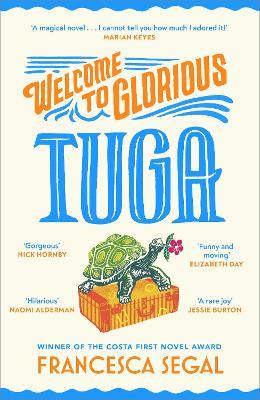 Welcome to Glorious Tuga - Francesca Segal - cover