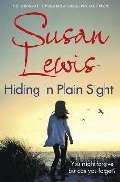 Hiding in Plain Sight: The thought-provoking suspense novel from the Sunday Times bestselling author - Susan Lewis - cover