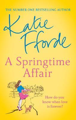 A Springtime Affair - Katie Fforde - cover