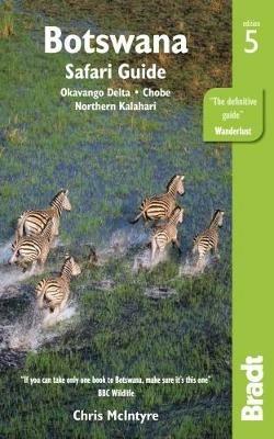 Botswana: Okavango Delta, Chobe, Northern Kalahari - Chris McIntyre - cover