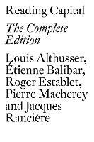 Reading Capital: The Complete Edition - Louis Althusser,Etienne Balibar,Pierre Macherey - cover