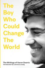 The Boy Who Could Change the World