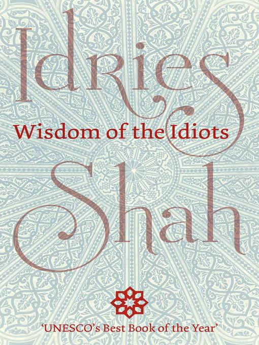 Wisdom of the Idiots - Idries Shah - cover