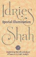 Special Illumination: The Sufi Use of Humor - Idries Shah - cover