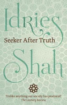 Seeker After Truth - Idries Shah - cover