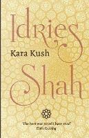 Kara Kush - Idries Shah - cover