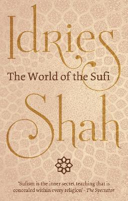 The World of the Sufi - Idries Shah - cover