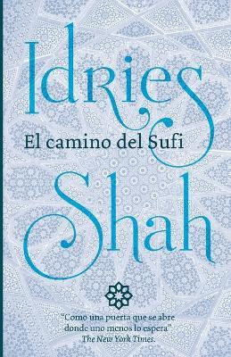 El Camino del Sufi - Idries Shah - cover