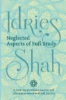 Neglected Aspects of Sufi Study (Pocket Edition) - Idries Shah - cover