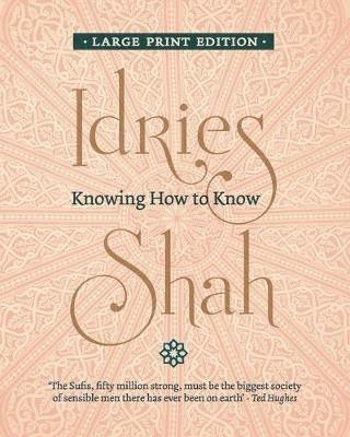 Knowing How to Know - Idries Shah - cover