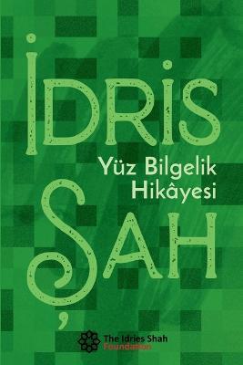 Yuz BIlgelIk HIkayesI - Idries Shah - cover