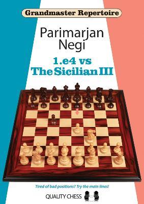 1.e4 vs The Sicilian III - Parimarjan Negi - cover