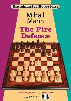 The Pirc Defence - Mihail Marin - cover