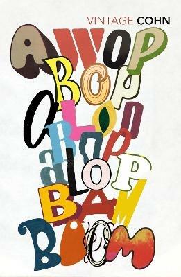 Awopbopaloobop Alopbamboom: Pop from the Beginning - Nik Cohn - cover