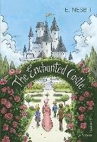 The Enchanted Castle - E. Nesbit - cover