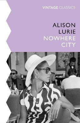 The Nowhere City - Alison Lurie - cover