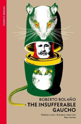 The Insufferable Gaucho - Roberto Bolaño - cover