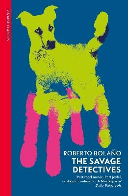 The Savage Detectives - Roberto Bolaño - cover