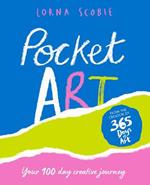 Pocket Art: Your 100 Day Creative Journey