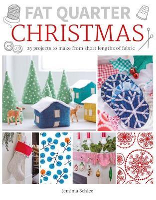 Fat Quarter: Christmas - J Schlee - cover