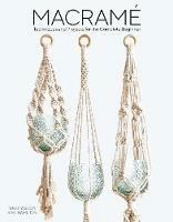Macrame: Techniques and Projects for the Compete Beginner - Sian Hamilton,Tansy Wilson - cover