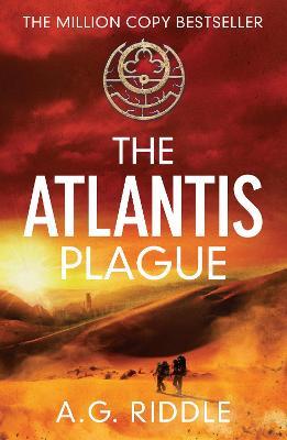 The Atlantis Plague - A.G. Riddle - cover