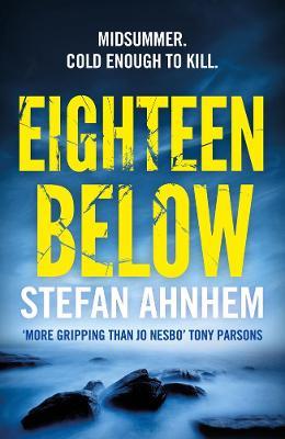 Eighteen Below - Stefan Ahnhem - cover