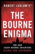 Robert Ludlum's (TM) The Bourne Enigma