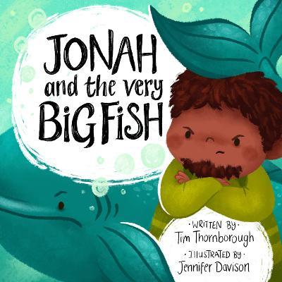 Jonah and the Very Big Fish - Tim Thornborough - cover