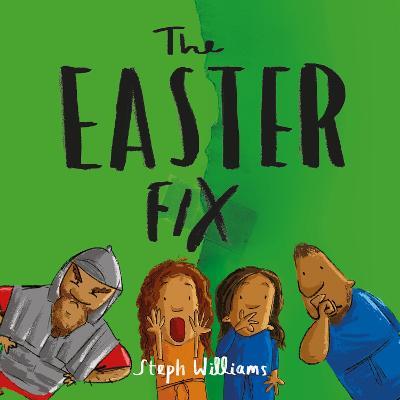 The Easter Fix - Steph Williams - cover