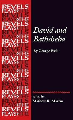 David and Bathsheba: George Peele - cover