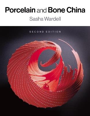 Porcelain and Bone China - Sasha Wardell - cover