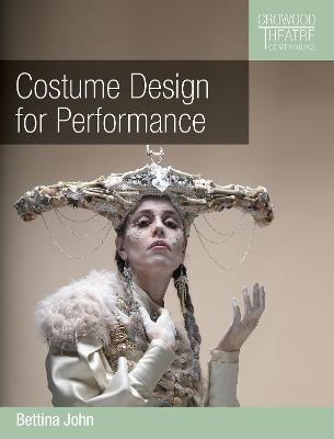 Costume Design for Performance - Bettina John - cover