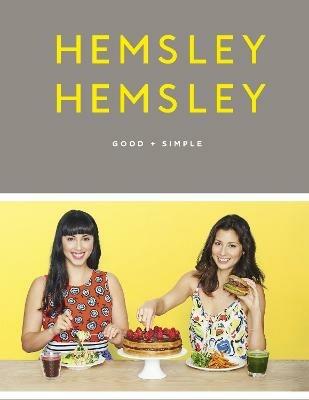 Good + Simple - Jasmine Hemsley,Melissa Hemsley - cover