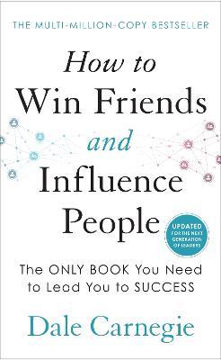 How to Win Friends and Influence People - Dale Carnegie - cover