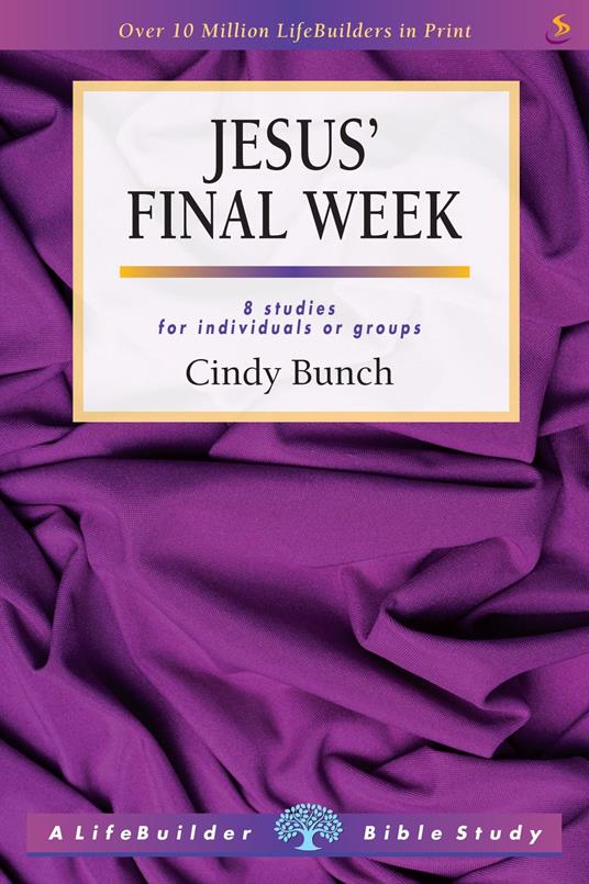 Jesus' Final Week