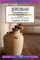 Jeremiah (Lifebuilder Study Guides): Demanding love - Stephen Eyre - cover