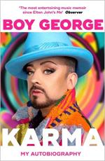 Karma: My Autobiography: 'The most entertaining music memoir since Elton John' Observer