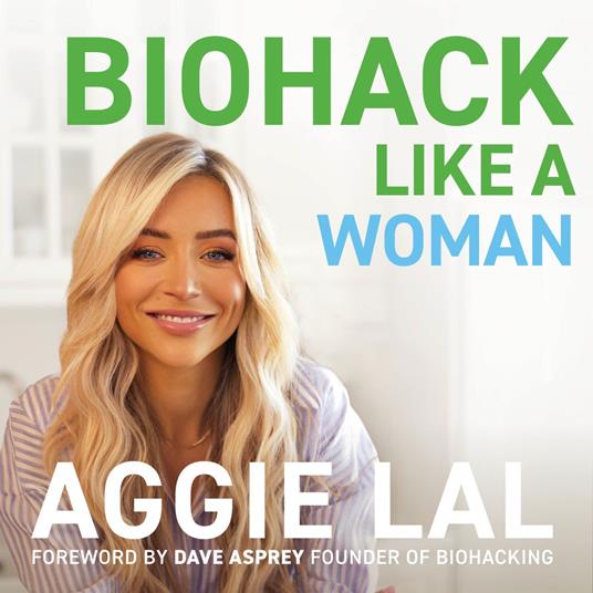 Biohack Like a Woman