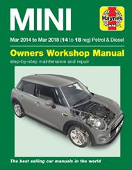 Mini Petrol & Diesel (Mar '14 - '18) Haynes Repair Manual: Complete coverage for your vehicle