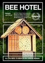 Bee Hotel: All you need to know in one concise manual