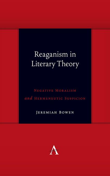 Reaganism in Literary Theory