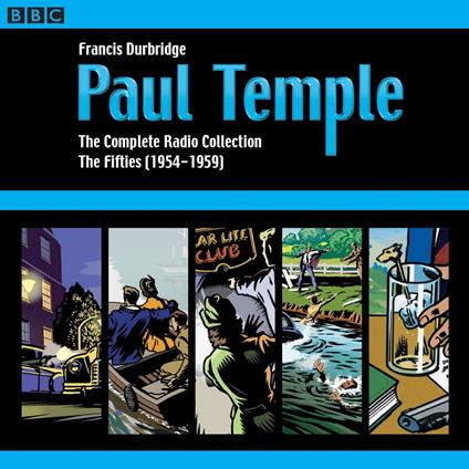 Paul Temple: The Complete Radio Collection: Volume Two