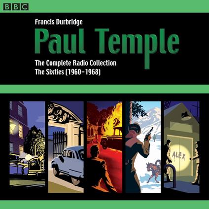 Paul Temple: The Complete Radio Collection: Volume Three